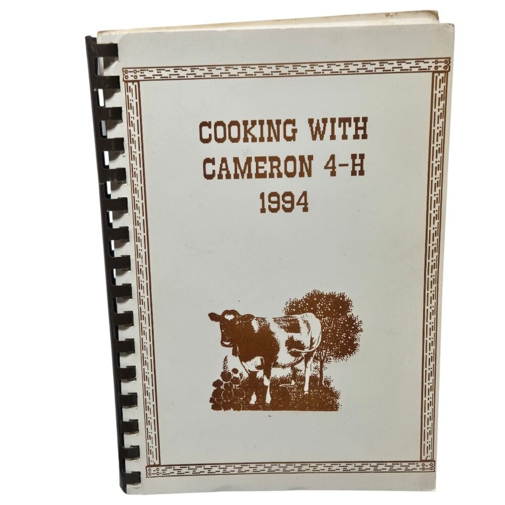 Cooking With Cameron 4 H 1994 Spiral Bound Cookbook Vintage Recipe Book Texas